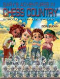 Gary&rsquo;s Adventures in Chess Country