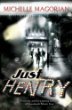 Just henry by Michelle Magorian