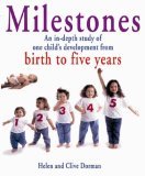 Milestones by Helen and Clive Dorman