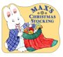 Max's Christmas Stocking