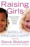 Raising Girls by Gisela Preuschoff