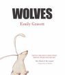 Wolves by Emily Gravett