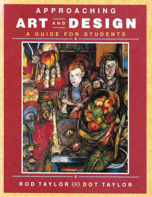 Approaching Art and Design by Rod and Dorothy Taylor