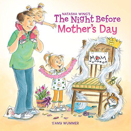 The Night Before Mother's Day by Natasha Wing