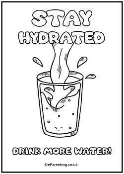 Stay Hydrated - Drink More Water Free Printable Colouring Picture
