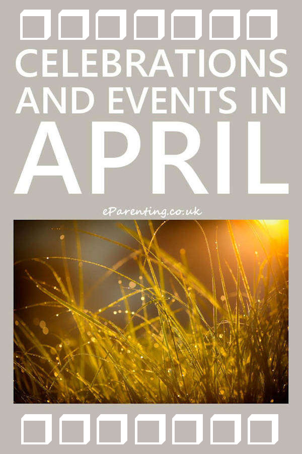 Events and Celebrations in April 2024