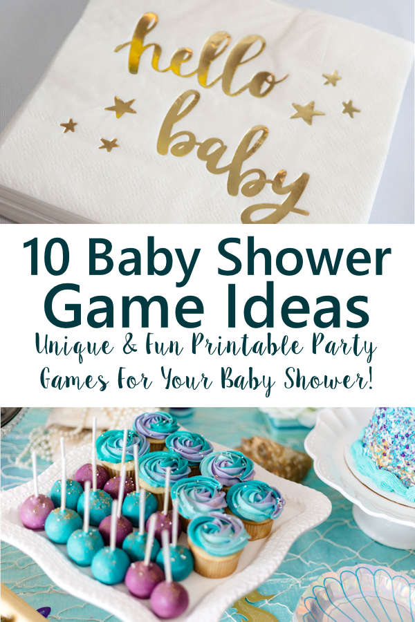 10 Baby Shower Game Ideas - unique & fun printable party game ideas for your baby shower.