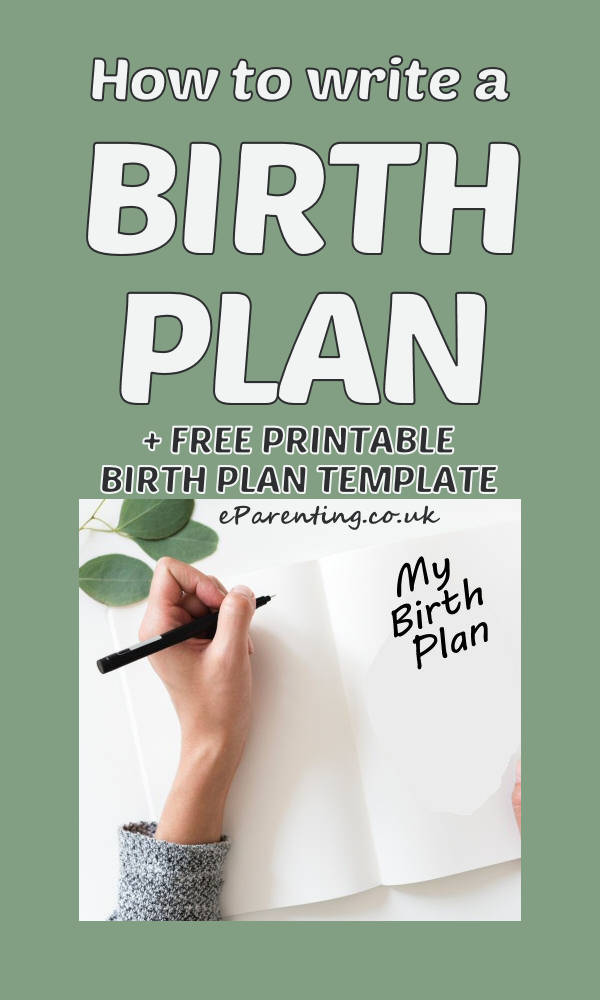 How To Write A Birth Plan + Free Printable Birth Plan Template