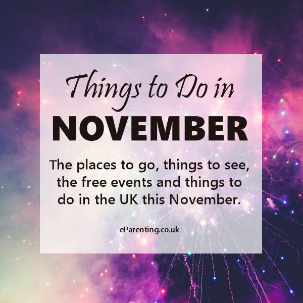 Things to do in November in the UK